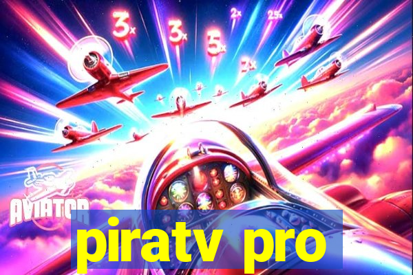 piratv pro